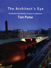 Cover image: The Architect's Eye 1st edition 9780419212300