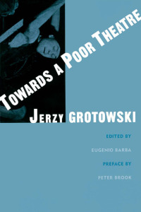 Cover image: Towards a Poor Theatre 1st edition 9780878301553