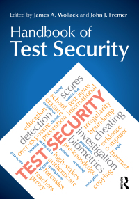 Cover image: Handbook of Test Security 1st edition 9780415816540