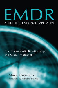 صورة الغلاف: EMDR and the Relational Imperative 1st edition 9780415861120