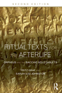 Cover image: Ritual Texts for the Afterlife 2nd edition 9780415508032