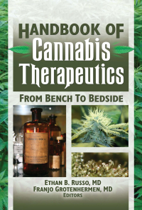 Cover image: The Handbook of Cannabis Therapeutics 1st edition 9780789030979