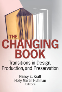 Cover image: The Changing Book 1st edition 9780789034601