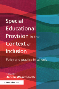 Cover image: Special Educational Provision in the Context of Inclusion 1st edition 9781853467912