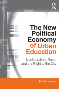Omslagafbeelding: The New Political Economy of Urban Education 1st edition 9780415802246