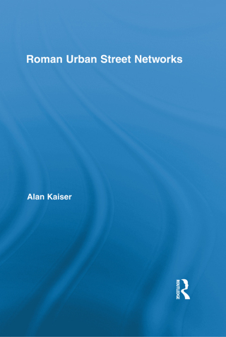 Imagen de portada: Roman Urban Street Networks 1st edition 9780415886574