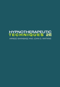 Omslagafbeelding: Hypnotherapeutic Techniques 2nd edition 9781138872745