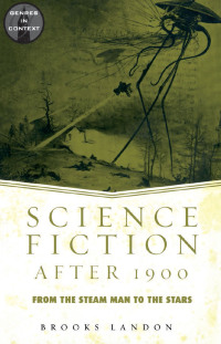 صورة الغلاف: Science Fiction After 1900 1st edition 9781138131071