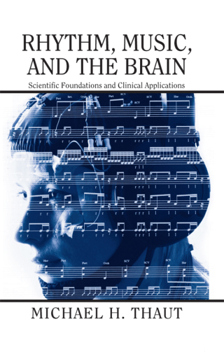 Cover image: Rhythm, Music, and the Brain 1st edition 9780415973700