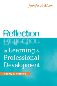 Cover image: Reflection in Learning and Professional Development 1st edition 9781138127364