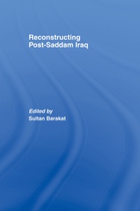 Imagen de portada: Reconstructing Post-Saddam Iraq 1st edition 9780415464246