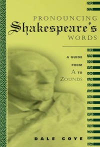 Omslagafbeelding: Pronouncing Shakespeare's Words 1st edition 9780415941822