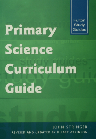 Immagine di copertina: Primary Science Curriculum Guide 1st edition 9781853468827