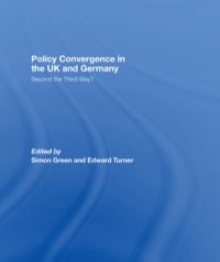 Titelbild: Policy Convergence in the UK and Germany 1st edition 9780415445801