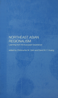 Cover image: Northeast Asian Regionalism 1st edition 9780700716456