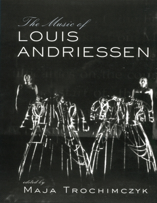 Imagen de portada: Music of Louis Andriessen 1st edition 9781138980075
