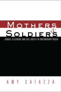 Cover image: Mothers and Soldiers 1st edition 9780415866774