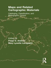 Cover image: Maps and Related Cartographic Materials 1st edition 9780789007780