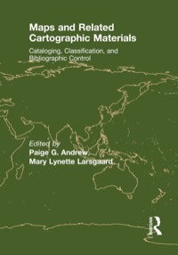 Cover image: Maps and Related Cartographic Materials 1st edition 9780789007780