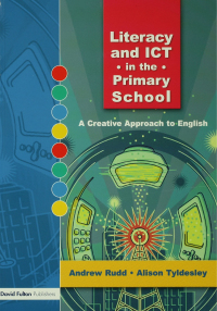 Imagen de portada: Literacy and ICT in the Primary School 1st edition 9781138460263