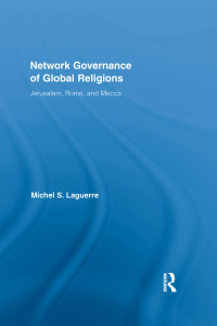 Imagen de portada: Network Governance of Global Religions 1st edition 9780415849036