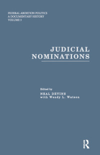 Imagen de portada: Judicial Nominations 1st edition 9781138874701