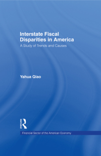 Titelbild: Interstate Fiscal Disparities in America 1st edition 9780815333937