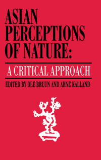 صورة الغلاف: Asian Perceptions of Nature 1st edition 9780700702909
