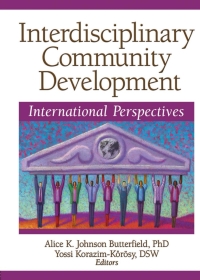 Cover image: Interdisciplinary Community Development 1st edition 9780789032935