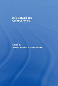 Cover image: Intellectuals and Cultural Policy 1st edition 9781138864634