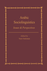 表紙画像: Arabic Sociolinguistics 1st edition 9780700703074