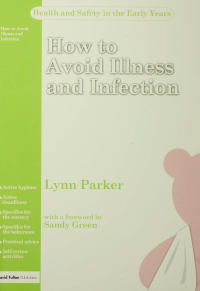 Cover image: How to Avoid Illness and Infection 1st edition 9781843122999