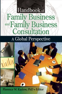 Titelbild: Handbook of Family Business and Family Business Consultation 1st edition 9780789027764