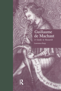 Omslagafbeelding: Guillaume de Machaut 1st edition 9780824023232