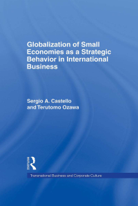 Cover image: Globalization of Small Economies as a Strategic Behavior in International Business 1st edition 9780815333074