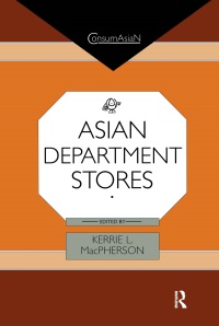 Titelbild: Asian Department Stores 1st edition 9780700703326