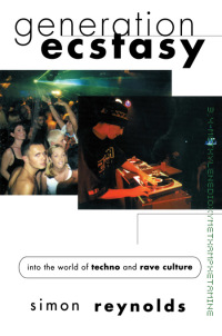 Cover image: Generation Ecstasy 1st edition 9780415923736