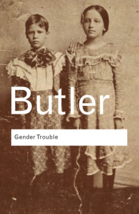 Cover image: Gender Trouble 1st edition 9781138236363
