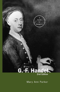 Omslagafbeelding: G. F. Handel 2nd edition 9780415943239