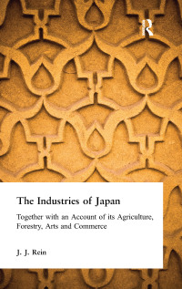 Cover image: The Industries of Japan 1st edition 9780700703517