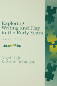 Cover image: Exploring Writing and Play in the Early Years 1st edition 9781138145627