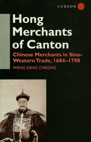 Imagen de portada: The Hong Merchants of Canton 1st edition 9780700703616
