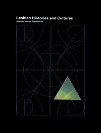 Cover image: Encyclopedia of Lesbian Histories and Cultures 1st edition 9780415763738