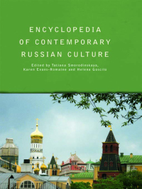 Imagen de portada: Encyclopedia of Contemporary Russian Culture 1st edition 9780415320948