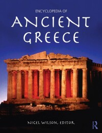 Omslagafbeelding: Encyclopedia of Ancient Greece 1st edition 9780415873963