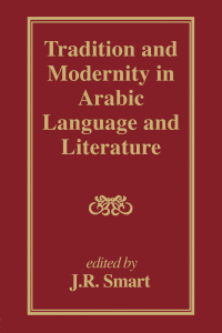 Imagen de portada: Tradition and Modernity in Arabic Language And Literature 1st edition 9781138985889
