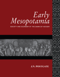 Cover image: Early Mesopotamia 1st edition 9781138170766
