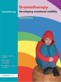 Cover image: Dramatherapy 1st edition 9781138145535