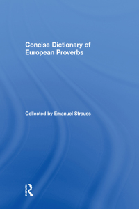 表紙画像: Concise Dictionary of European Proverbs 1st edition 9780415160506