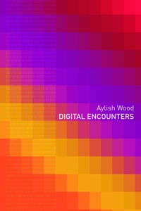 Imagen de portada: Digital Encounters 1st edition 9780415410656